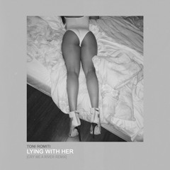 Lying With Her (Cry Me A River Remix) Prod. by @KillMiami