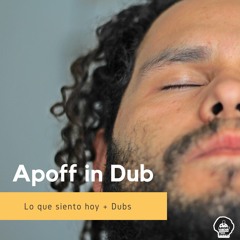 Apoff in Dub - Son Como Canibales