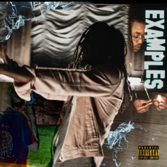 Examples feat. cke wllms Prod. hardy beats