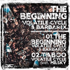 Volatile Cycle & Barbarix ( The Beginning ) DC040