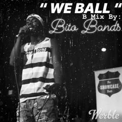 WE BALLIN BMIX