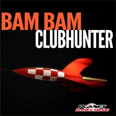 Clubhunter - Bam Bam (Turbotronic Extended Mix)