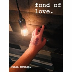 fond of love