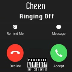 Ringing Off Prod By Cheen