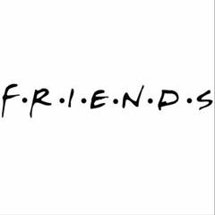 F.R.I.E.N.D.S