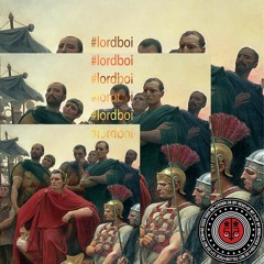 #lordboi