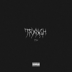 #TRXNCH - GOONZ ( Prod. By #TRXNCH )XXX