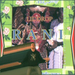 LIL DROP- RANI