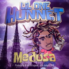 Lil One Hunnet - Medusa