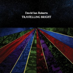 David Ian Roberts - Sending Out Fires