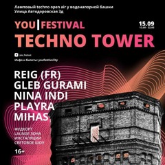 @t IO Festival - Techno Tower( Minsk, Belarus )