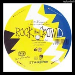 J.T. And The Big Family -- Rock The Crowd (Family Extended Mix)