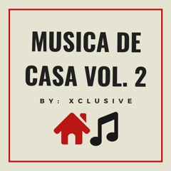 Musica De Casa Vol 2.