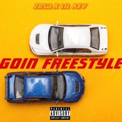 Zosa x Lil Kev - Goin Freestyle