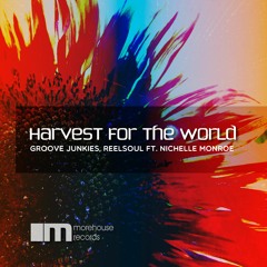 Harvest For The World (Groove N' Soul Classic Vox - snippet mix) - Soulful House
