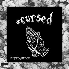 Cursed & Blessed ( Prod By TnTXD x Davincy Beats)