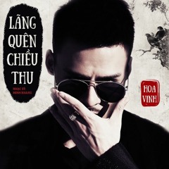 Hoa Vanh - Lang Quen Chieu Thu - Tom Milano & Dstone Rmx Full