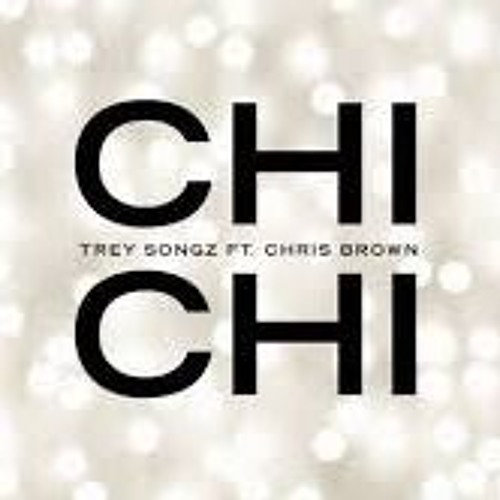 Stream Trey Songz - Chi Chi feat. Chris Brown (Rap Remix) by Jamez Gutta  Music | Listen online for free on SoundCloud