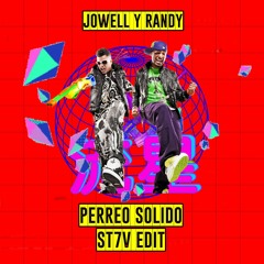 JOWELL Y RANDY - PERREO SOLIDO (ST7V EDIT)