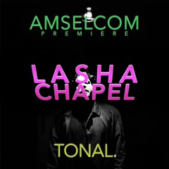 Premiere: Lasha Chapel - Vai - Tonal.