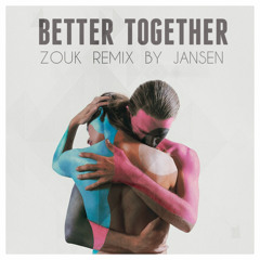 Jansen - Better Together