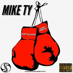 Mike Ty (JustCallM3 GreenGo)