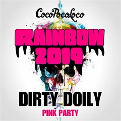 Dirty Doily @ Rainbow Serpent Festival 2019 - Coco Poco Loco Pink Party