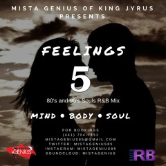 Mista Genius Presents Feelings Vol. 5 80's N 90's Soul R&B