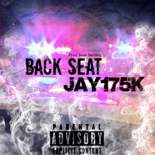 Backseat - Jay175k