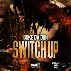 DSMG Duke - Switch Up