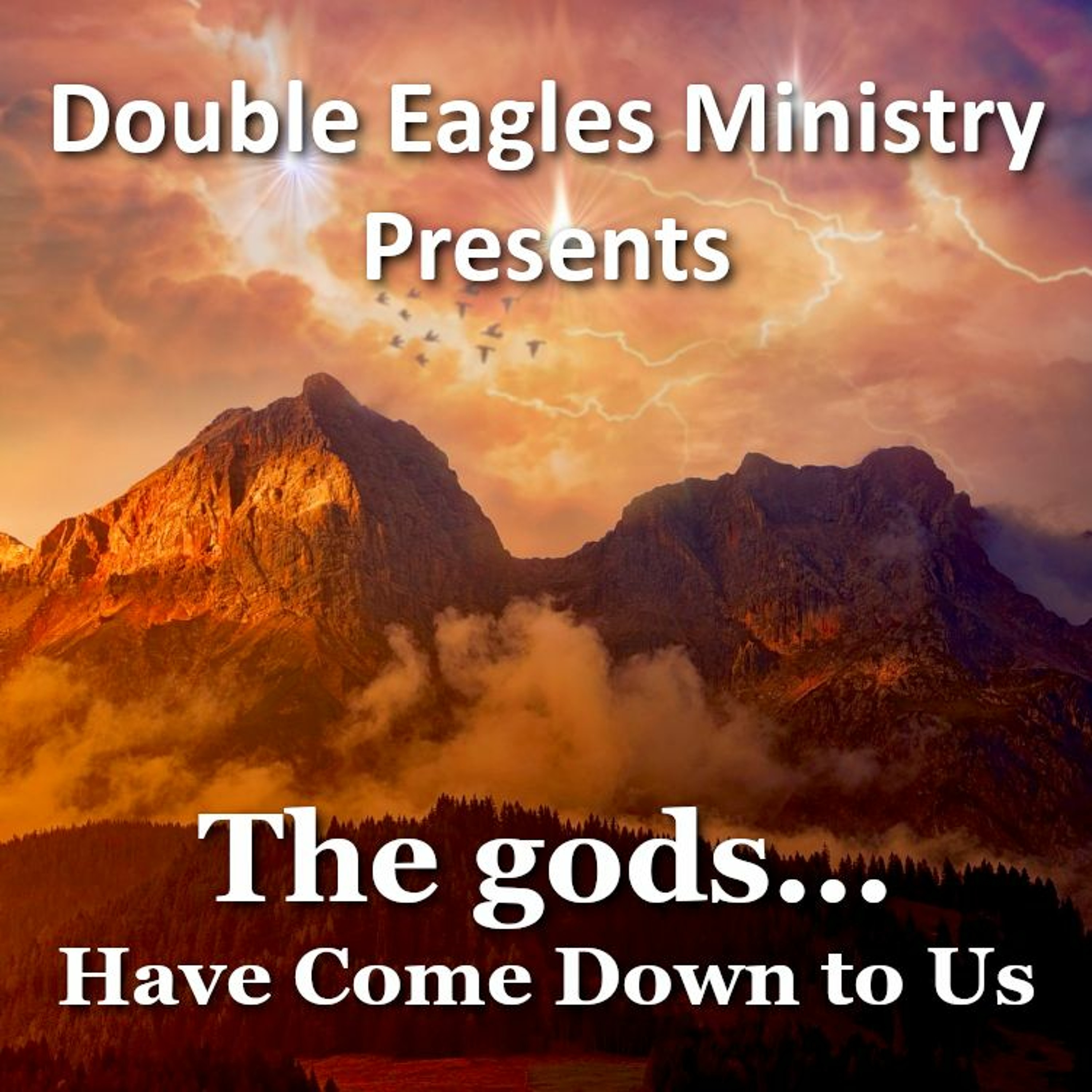 The gods... have come down to us episode artwork