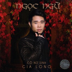 04. Bong Co May - Ngoc Ngu