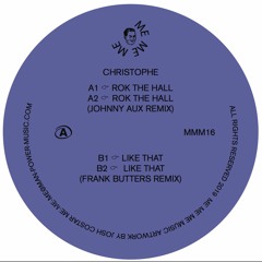 Christophe - Rok The Hall (Johnny Aux Remix)