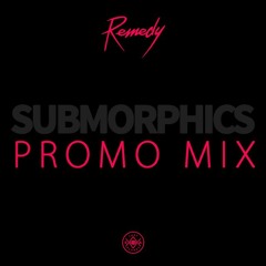 Submorphics Promo Mix