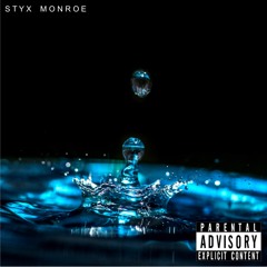 Crushed Up / Future freestyle - Styx Monroe (2019)(Demo)