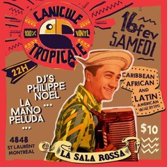 [Podcast] Canicule Tropicale @ The Goods CKUT 90.3 FM 2019-02-03