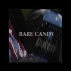 RARE CANDY prod. 2kXXX