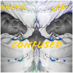 OL - CONFUSED (HACKZ (OL) x JD(OL) (Prod. By JDP x M7)