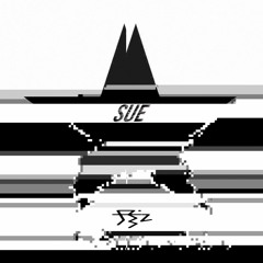 Sue (Or in a Season of Crime)