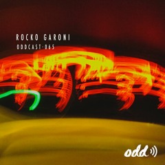 Oddcast 065 Rocko Garoni