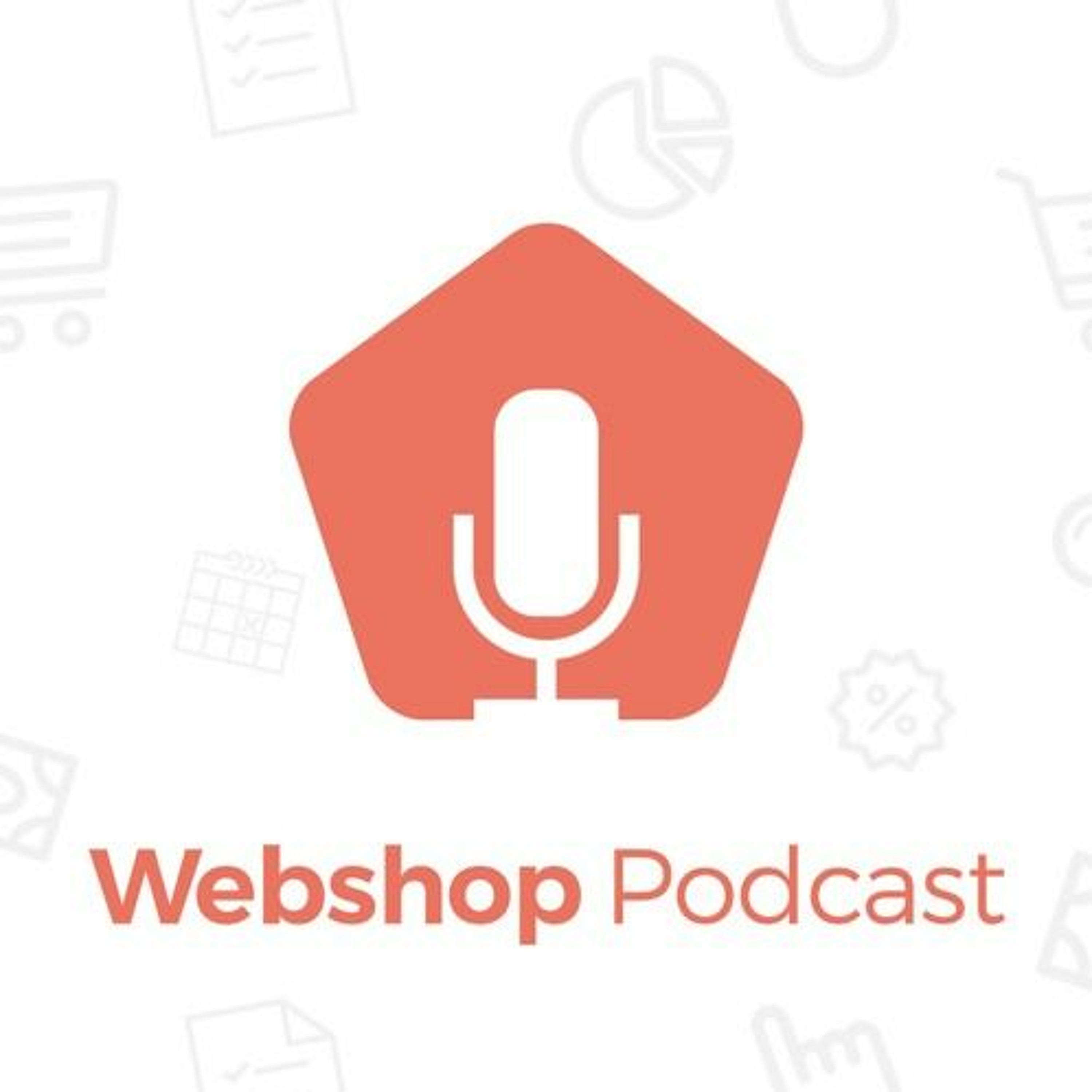 Webshop Podcast