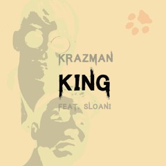 King (feat. Sloani)