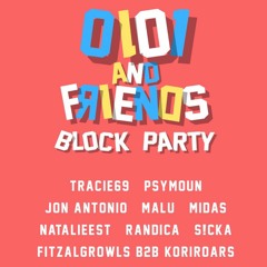 0101 & FRIENDS BLOCK PARTY SET