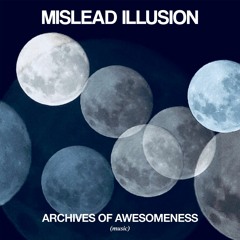 MISLED ILLUSION (Mixed by VillaBEATZ)