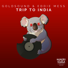 Goldsound, Eddie Mess - Trip To India (Original Mix)