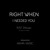 Artwork for Right When I Needed You