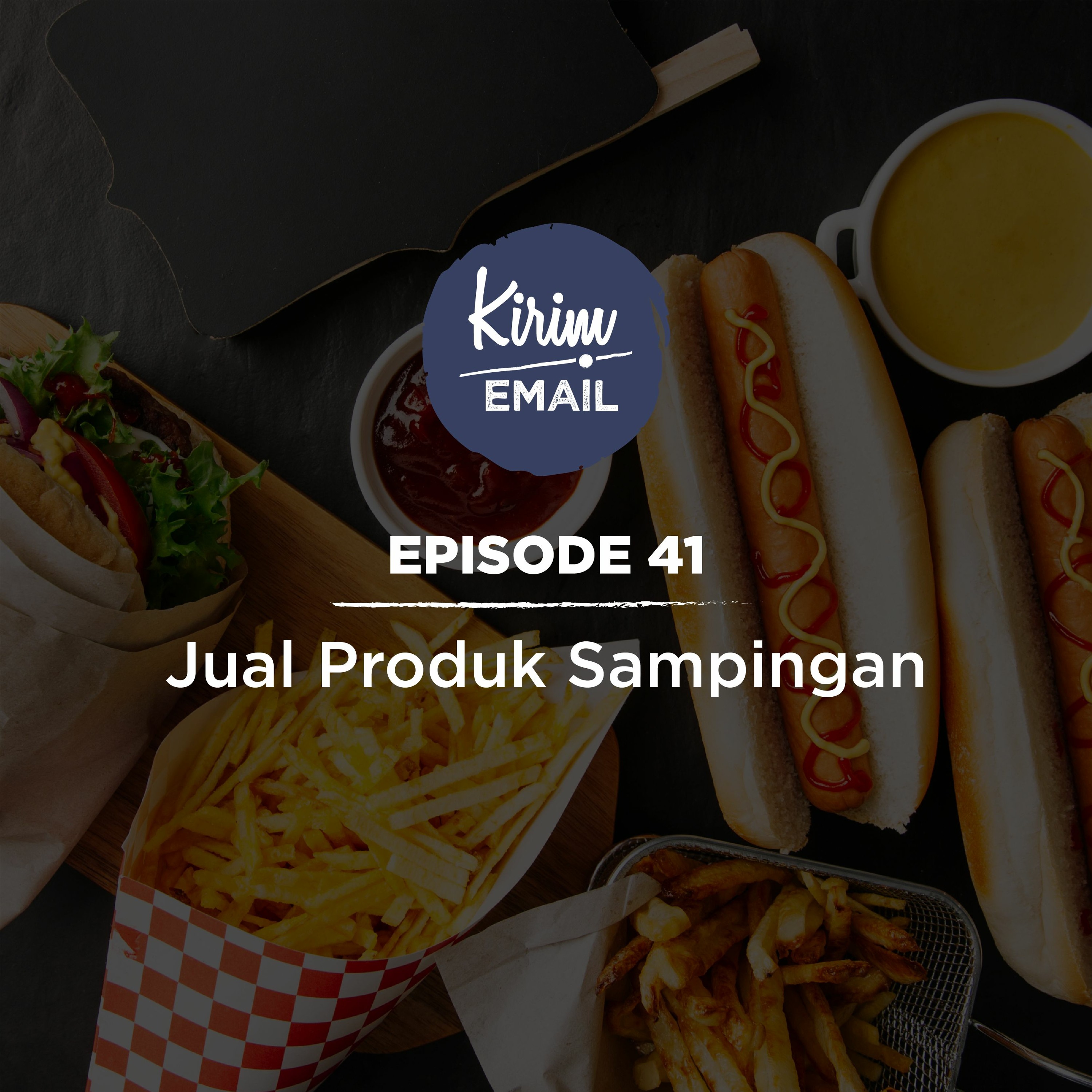 Episode 41 - Jual Produk Sampingan