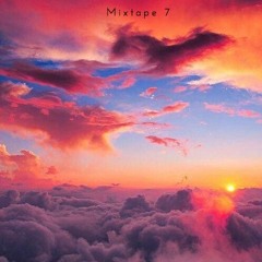 Mixtape 7