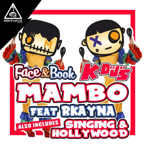 Face & Book And K-Deejays - Hollywood