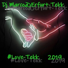 Dj Marco@Erfurt - Tekk 2019 Ich Hatte Nur Mit Dir Dieses Eine Gefühl Für immer !